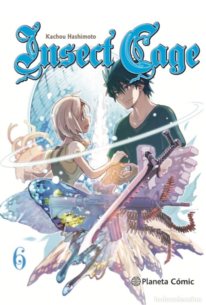 Libri: INSECT CAGE 6 - HASHIMOTO, KACHOU