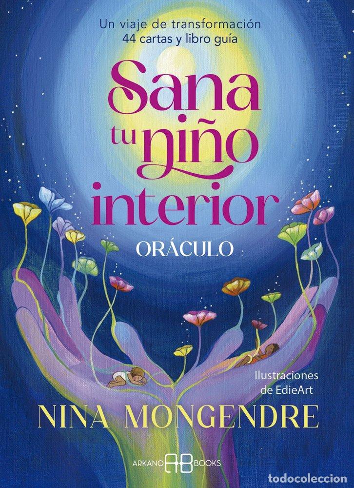 Libri: SANA TU NI&Ntilde;O INTERIOR ORACULO - MONGENDRE, NINA