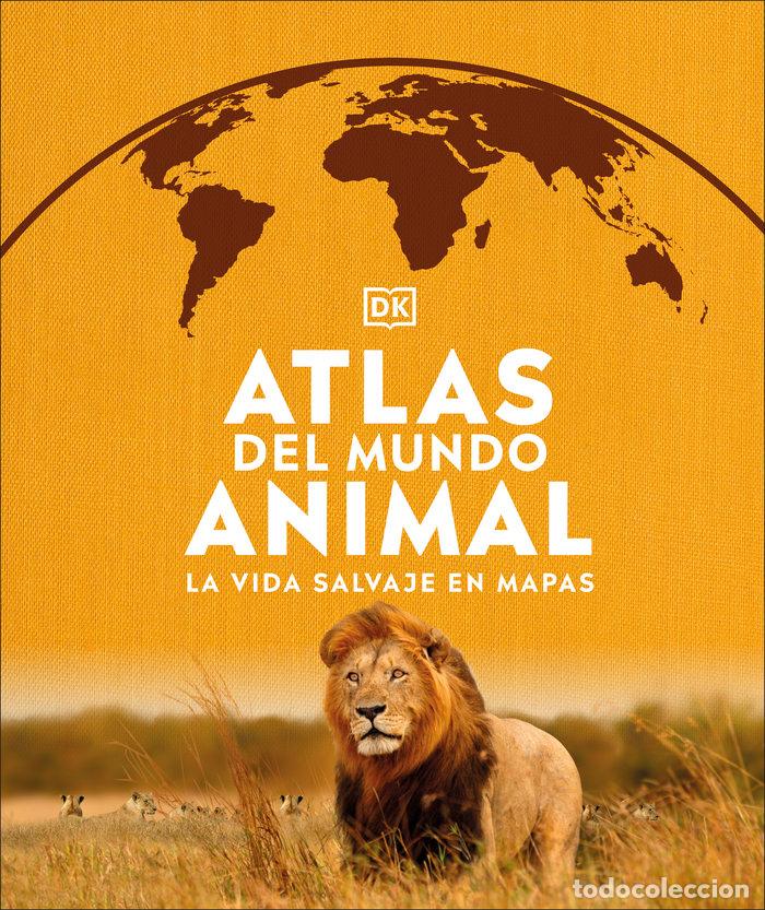 books: ATLAS DEL MUNDO ANIMAL - DK