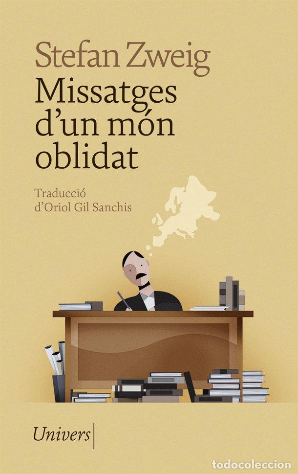 Libros: MISSATGES DUN MON OBLIDAT - ZWEIG, STEFAN