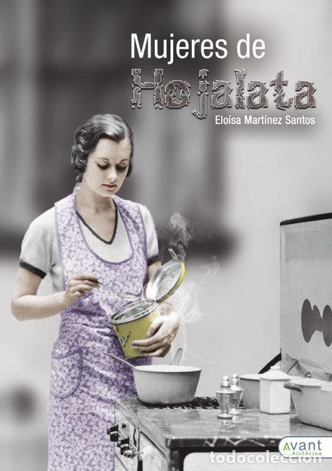 Livros: MUJERES DE HOJALATA - MARTINEZ, ELOISA