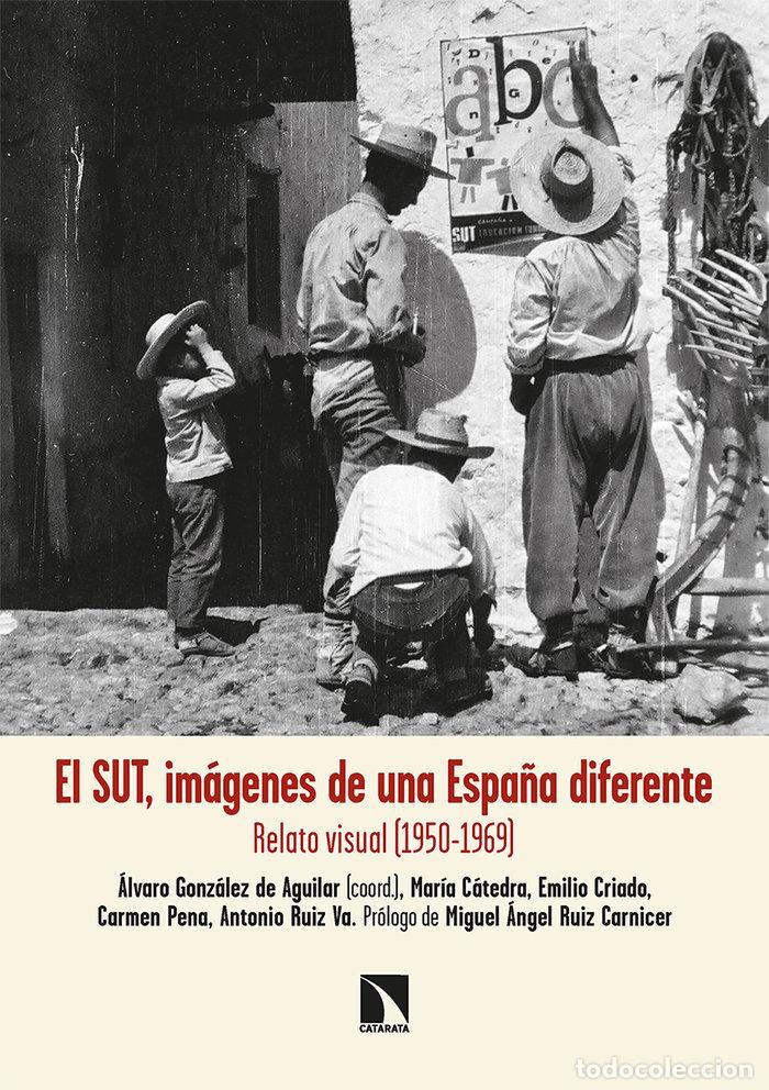 Livros: SUT,EL VISIONES DE UNA ESPA&Ntilde;A DIFERENTE - CATEDRA