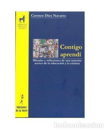 Livros: CONTIGO APRENDRI - DIEZ NAVARRO, CARMEN