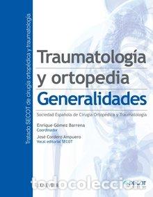 Libri: TRAUMATOLOGIA Y ORTOPEDIA GENERALIDADES - GOMEZ BARRENA, ENRIQUE
