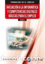 books: INICIACION INFORMATICA Y COMPETENCIAS DIGITALES BASICAS EMP - JOSE BALDOMERO MARTINEZ