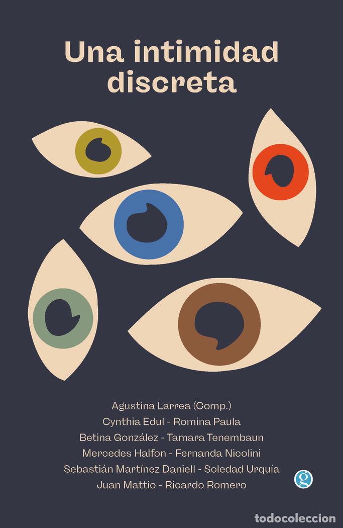 Libri: UNA INTIMIDAD DISCRETA - VARIOS, AUTORES