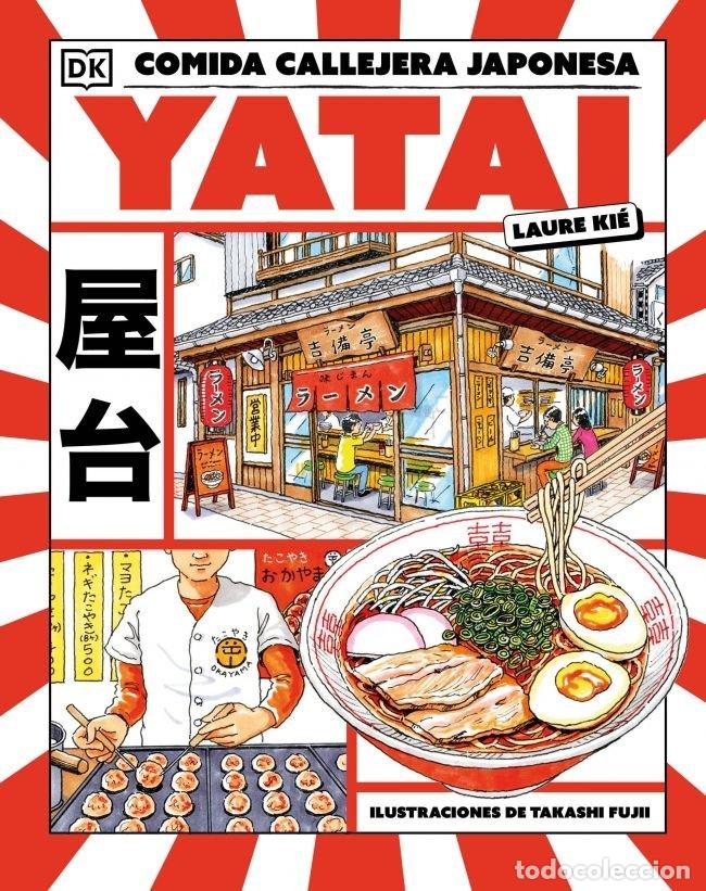 Libri: YATAI COMIDA CALLEJERA JAPONESA - LAURA KIE