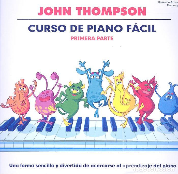 Libri: CURSO DE PIANO FACIL VOL 1 - THOMPSON, JOHN