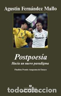 Libri: POSTPOESIA - FERNANDEZ MALLO, AGUSTIN