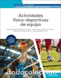 Libri: ACTIVIDADES FISICO DEPORTIVAS DE EQUIPO - CASAL SANJURJO, CLAUDIO ALBERTO