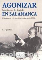 Libri: AGONIZAR EN SALAMANCA TM-60 - EGIDO, LUCIANO G.