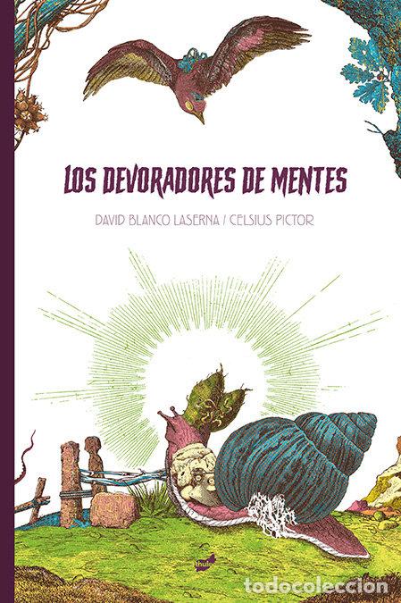 Libri: DEVORADORES DE MENTES,LOS - BLANCO LASERNA, DAVID