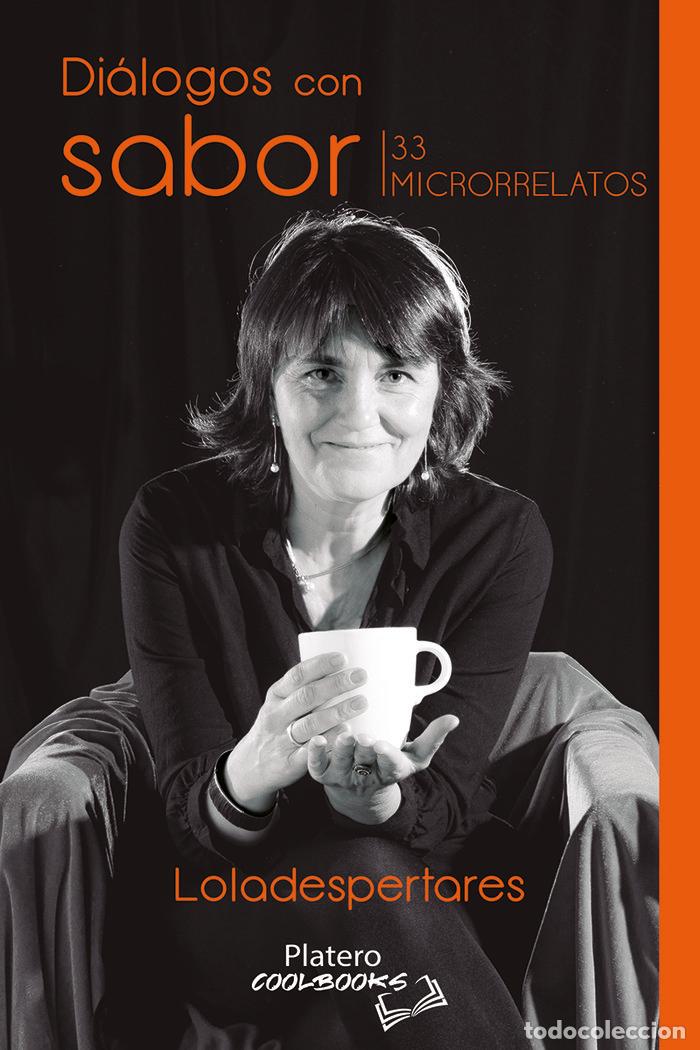 Libri: DIALOGOS CON SABOR - DESPERTARES, LOLA