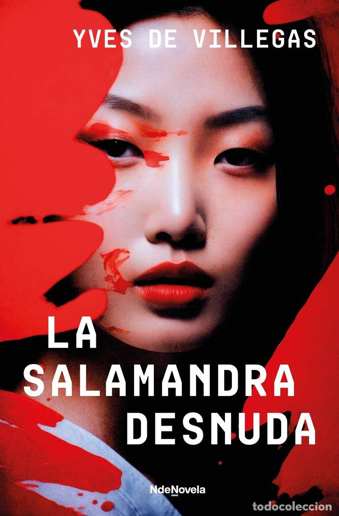 Libros: LA SALAMANDRA DESNUDA - YVES DE VILLEGAS