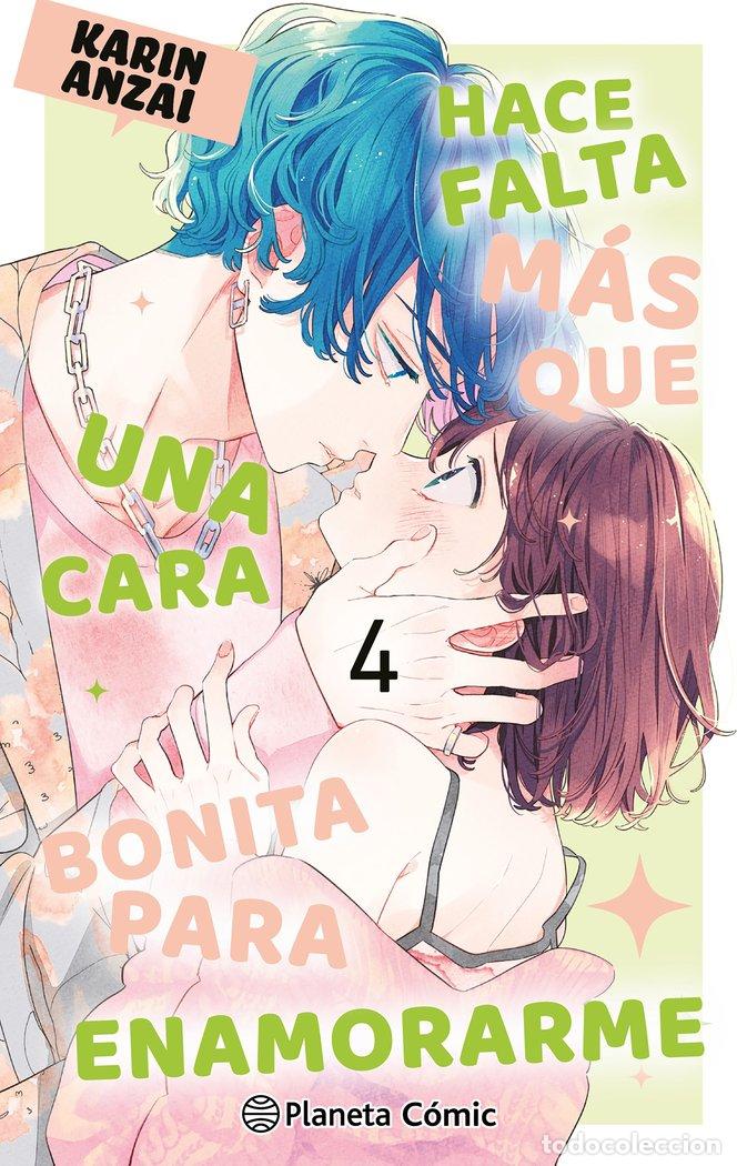 books: HACE FALTA MAS QUE UNA CARA BONITA PARA ENAMORARME 4 - ANZAI, KARIN