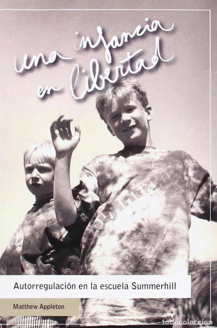 Livres: UNA INFANCIA EN LIBERTAD - APPLETON, MATTHEW