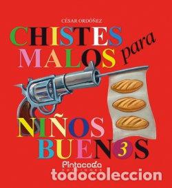 Livres: CHISTES MALOS PARA NI&Ntilde;OS BUENOS 3 - ORDO&Ntilde;EZ MIRON, CESAR