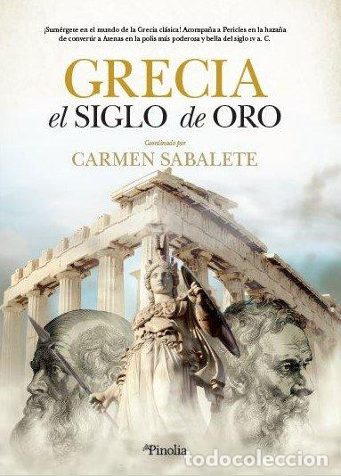 B&uuml;cher: GRECIA EL SIGLO DE ORO - CARMEN SABALETE GIL