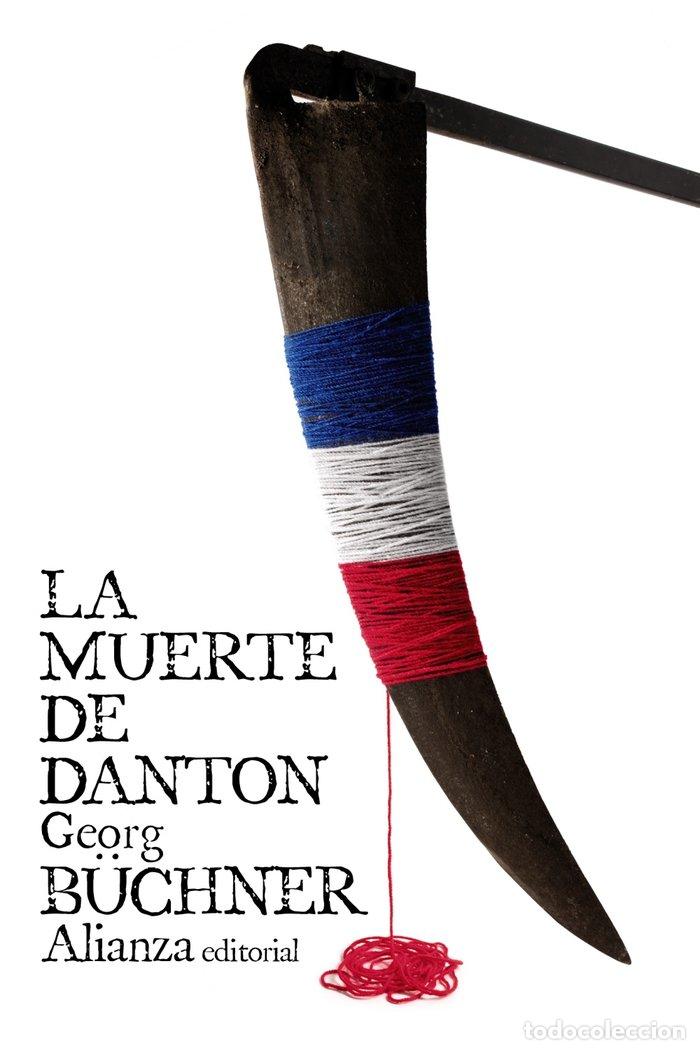 Libros: MUERTE DE DANTON,LA - BUCHNER, GEORG