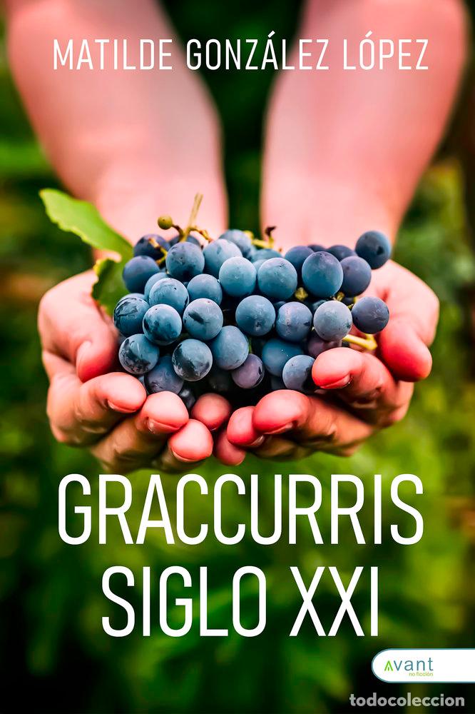 books: GRACCURRIS SIGLO XXI - GONZALEZ LOPEZ, MATILDE