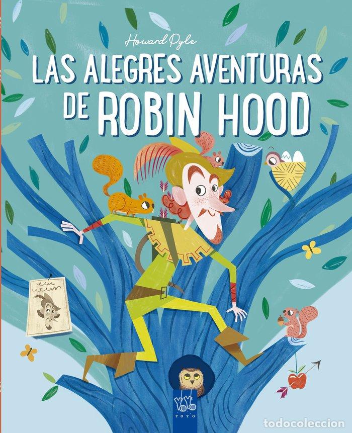Libros: LAS ALEGRES AVENTURAS DE ROBIN HOOD - YOYO