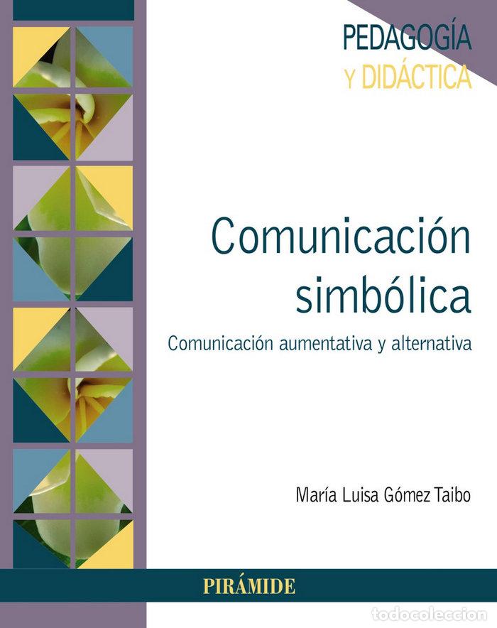 Libros: COMUNICACION SIMBOLICA - GOMEZ TAIBO, MARIA LUISA