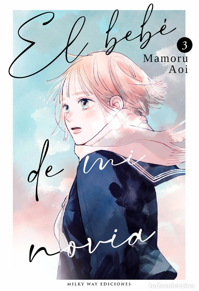 Libros: EL BEBE DE MI NOVIA 3 - AOI, MAMORU