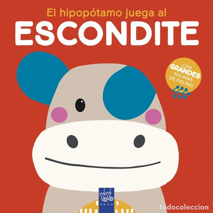 Libros: EL HIPOPOTAMO JUEGA AL ESCONDITE - YOYO