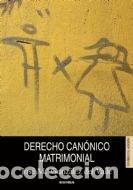Libros: DERECHO CANONICO MATRIMONIAL 11&ordf;ED - GONZALEZ DEL VALLE, JOSE M&ordf;
