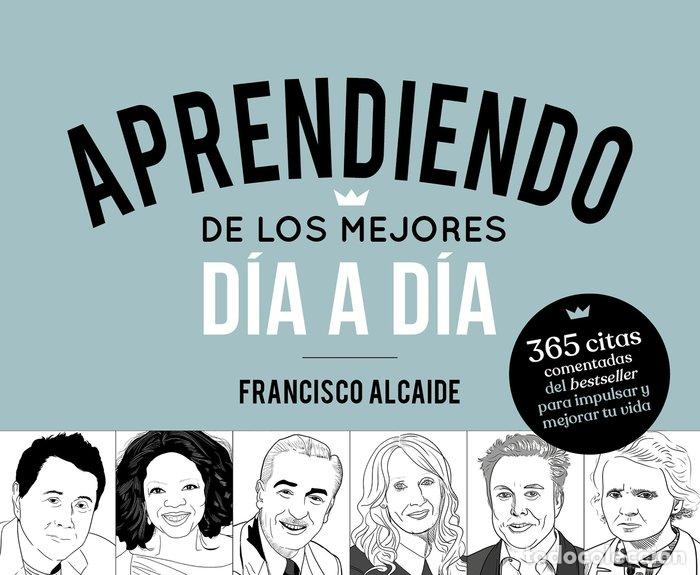 Livros: APRENDIENDO DE LOS MEJORES DIA A DIA - FRANCISCO ALCAIDE HERNANDEZ