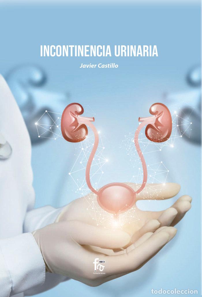 Livros: INCONTINENCIA URINARIA - CASTILLOMONTES, FRANCISCOJAVIER