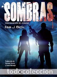 Libros: SOMBRAS - BICK, ILSA J