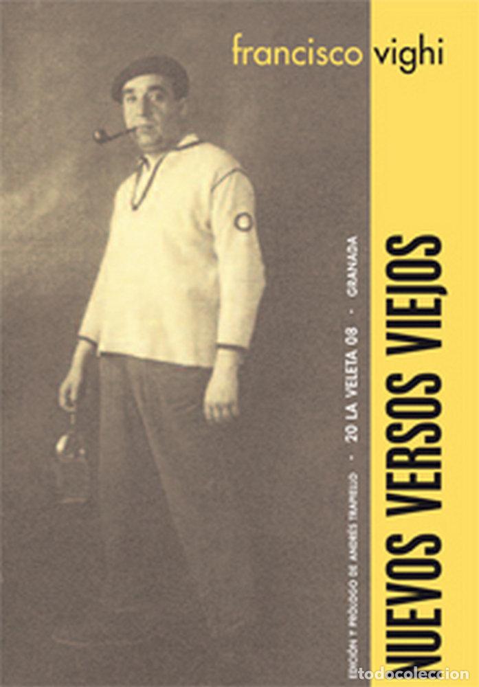 Livros: NUEVOS VERSOS VIEJOS - VIGHI, FRANCISCO