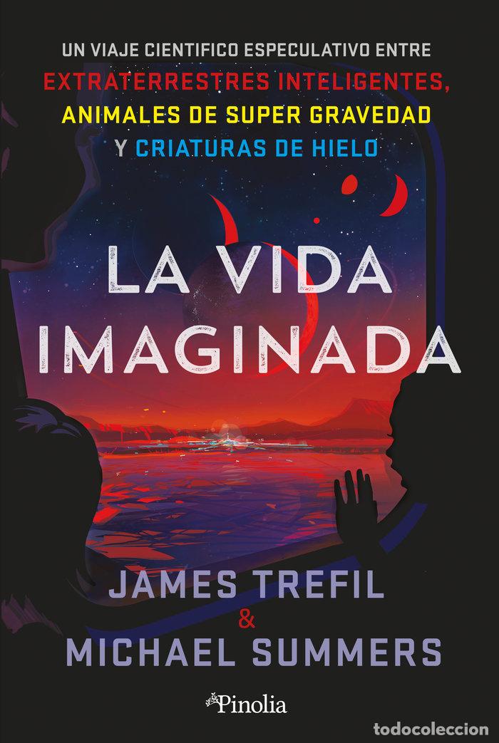 Livros: LA VIDA IMAGINADA - JAMES TREFIL