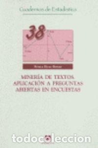Livros: MINERIA DE TEXTOS. APLICACION A PREGUNTAS ABIERTAS EN ENCUES - BECUE-BERTAUT, MONICA