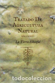 Libros: TRATADO DE AGRICULTURA NATURAL 2 VOLUMENES - BENITEZ JAMCHEN, JUAN