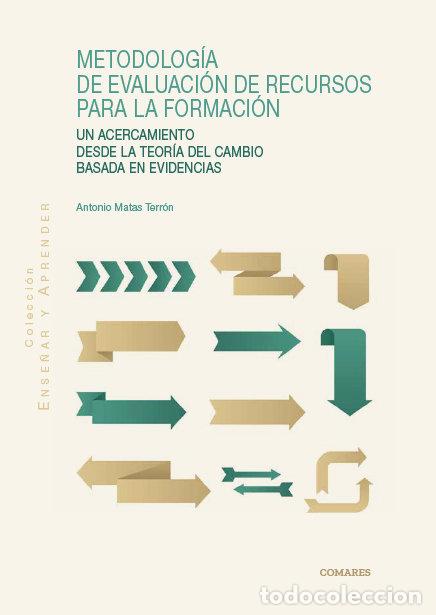 Libros: METODOLOGIA DE EVALUACION DE RECURSOS PARA LA FORMACION - MATAS TERRON, ANTONIO