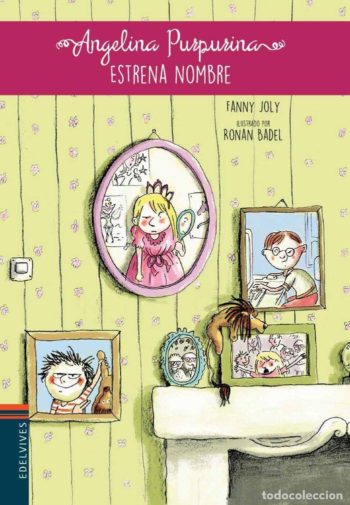 Libros: ANGELINA PURPURINA ESTRENA NOMBRE - FANNY, JOLY