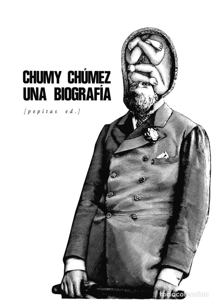 Livros: UNA BIOGRAFIA - CHUMEZ, CHUMY