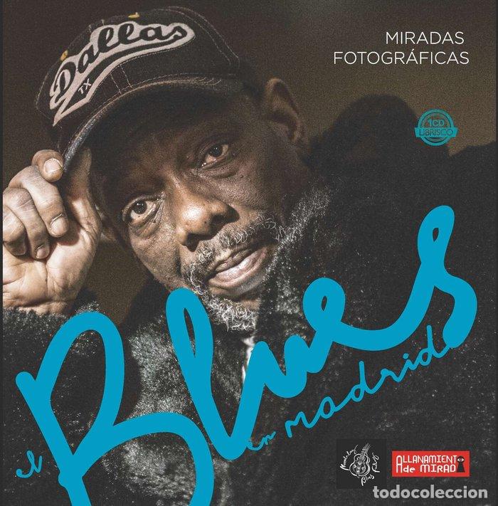 B&uuml;cher: EL BLUES EN MADRID - DEL SOLO, RAMON