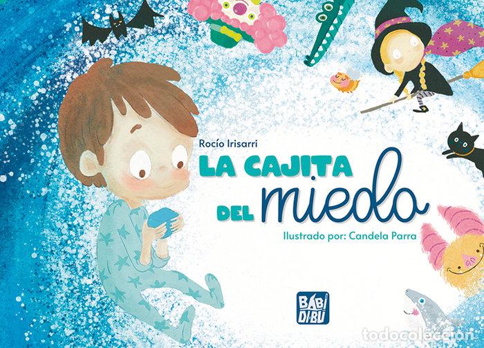 Libros: CAJITA DEL MIEDO,LA - IRISORRI, ROCIO