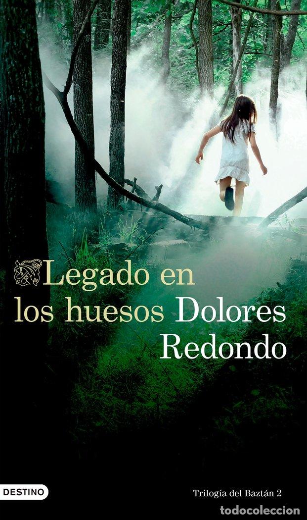 Libros: TRILOGIA DEL BAZTAN II LEGADO EN LOS HUESOS - REDONDO, DOLORES