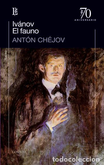 Libros: IVANOV/ EL FAUNO - CHEJOV, ANTON
