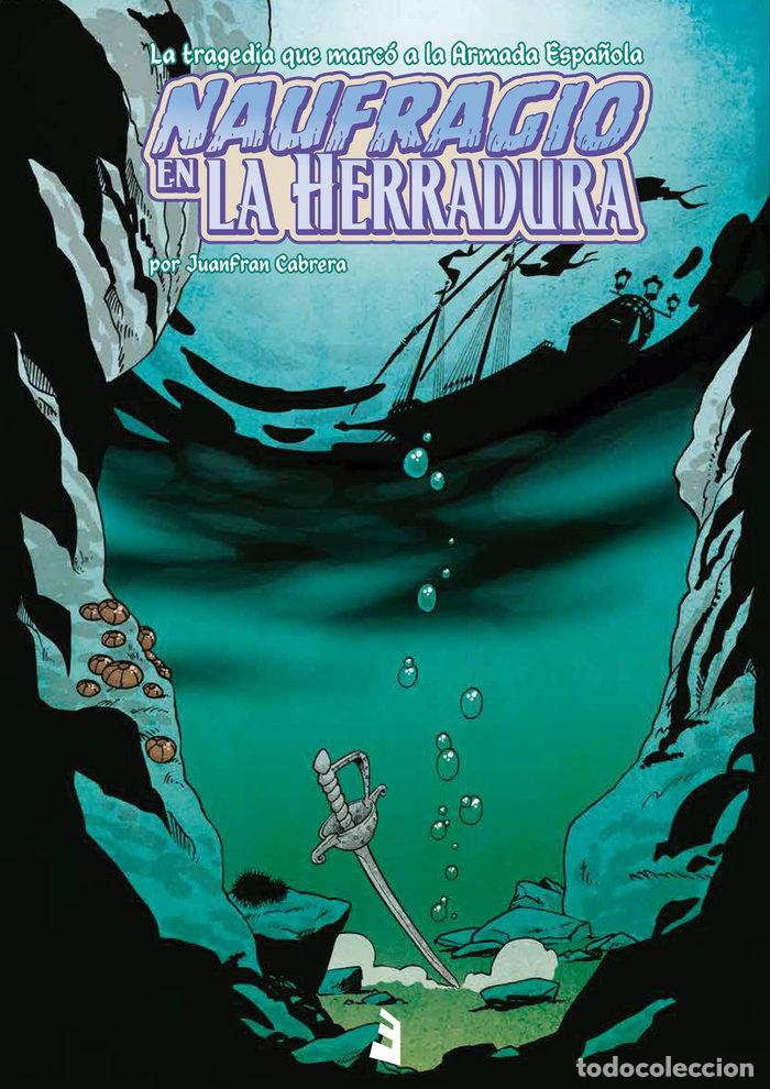 Libros: NAUFRAGIO EN LA HERRADURA - CABRERA, JUANFRAN
