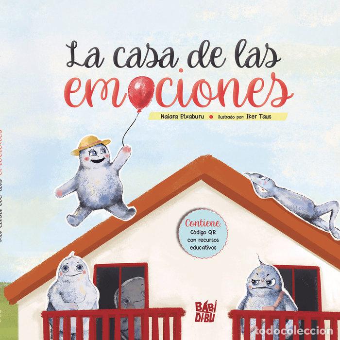 Libros: CASA DE LAS EMOCIONES - ETXABURU, NAIARA
