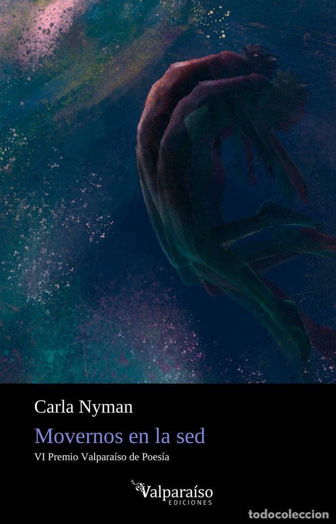 Libros: MOVERNOS EN LA SED - NYMAN, CARLA