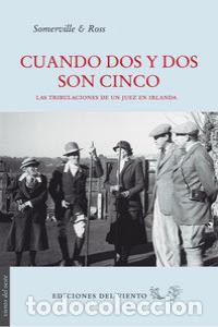 Libros: CUANDO DOS Y DOS SON CINCO - SOMMERVILLE
