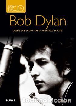 Libros: BOB DYLAN. HISTORIAS DETRAS DE LAS CANCIONES - GILL, ANDY