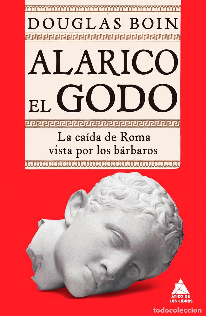 books: ALARICO EL GODO - BOIN, DOUGLAS
