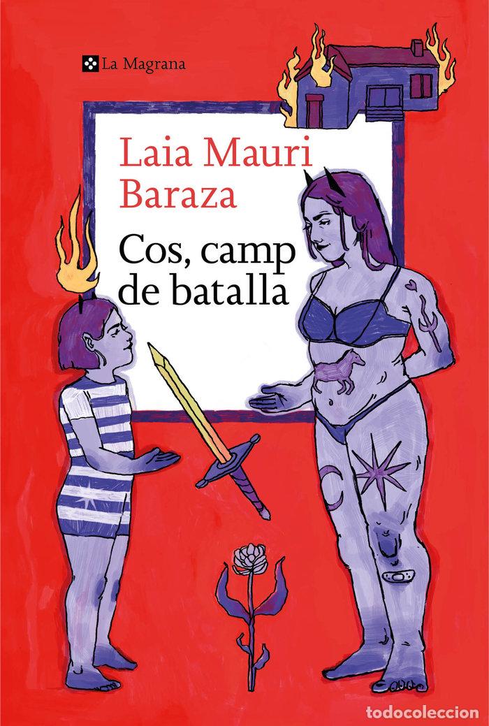 books: COS CAMP DE BATALLA - LAIA MAURI BARAZA